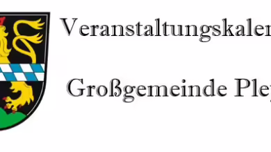 Veranstaltungen in der Großgemeinde Pleystein • Verwaltungsgemeinschaft Pleystein