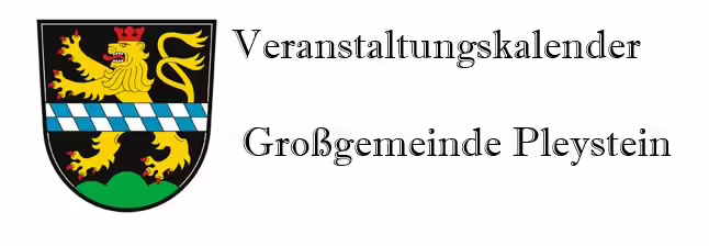 Veranstaltungen in der Großgemeinde Pleystein • Verwaltungsgemeinschaft Pleystein