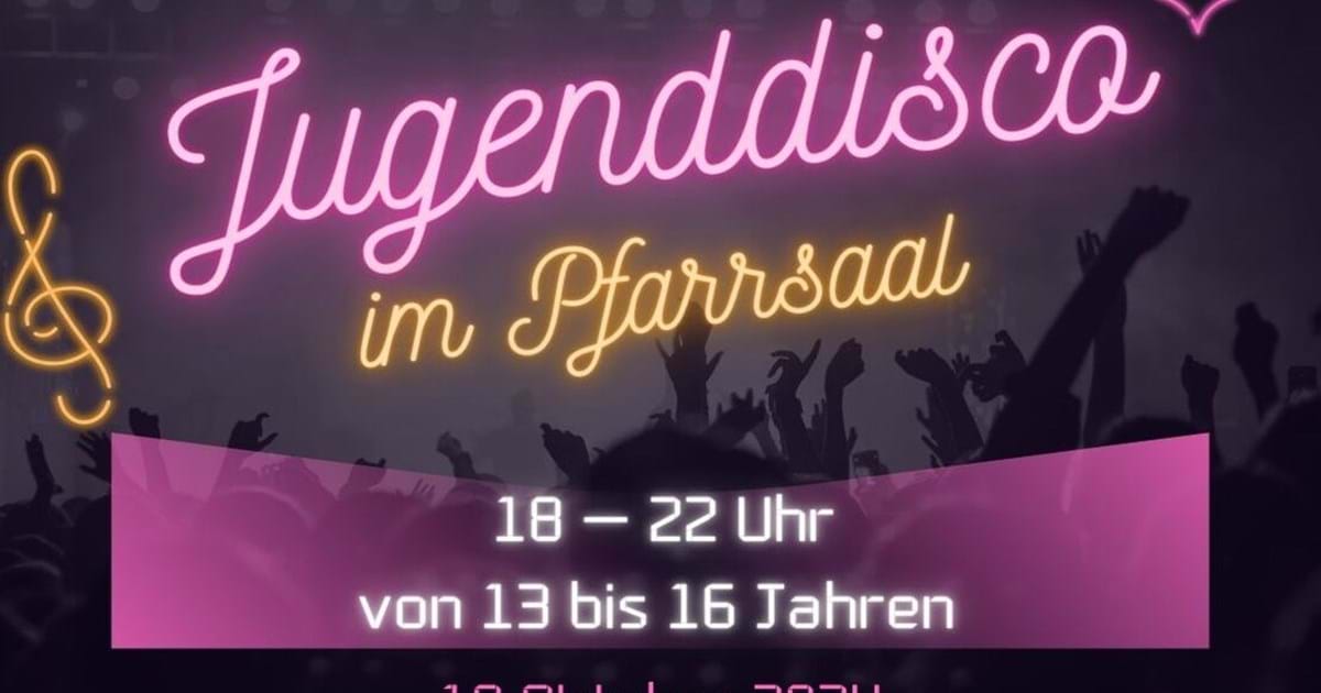 23.09.2024

                                                

                                                Jugenddisco im Pfarrsaal
